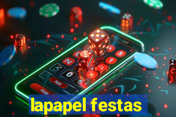 lapapel festas